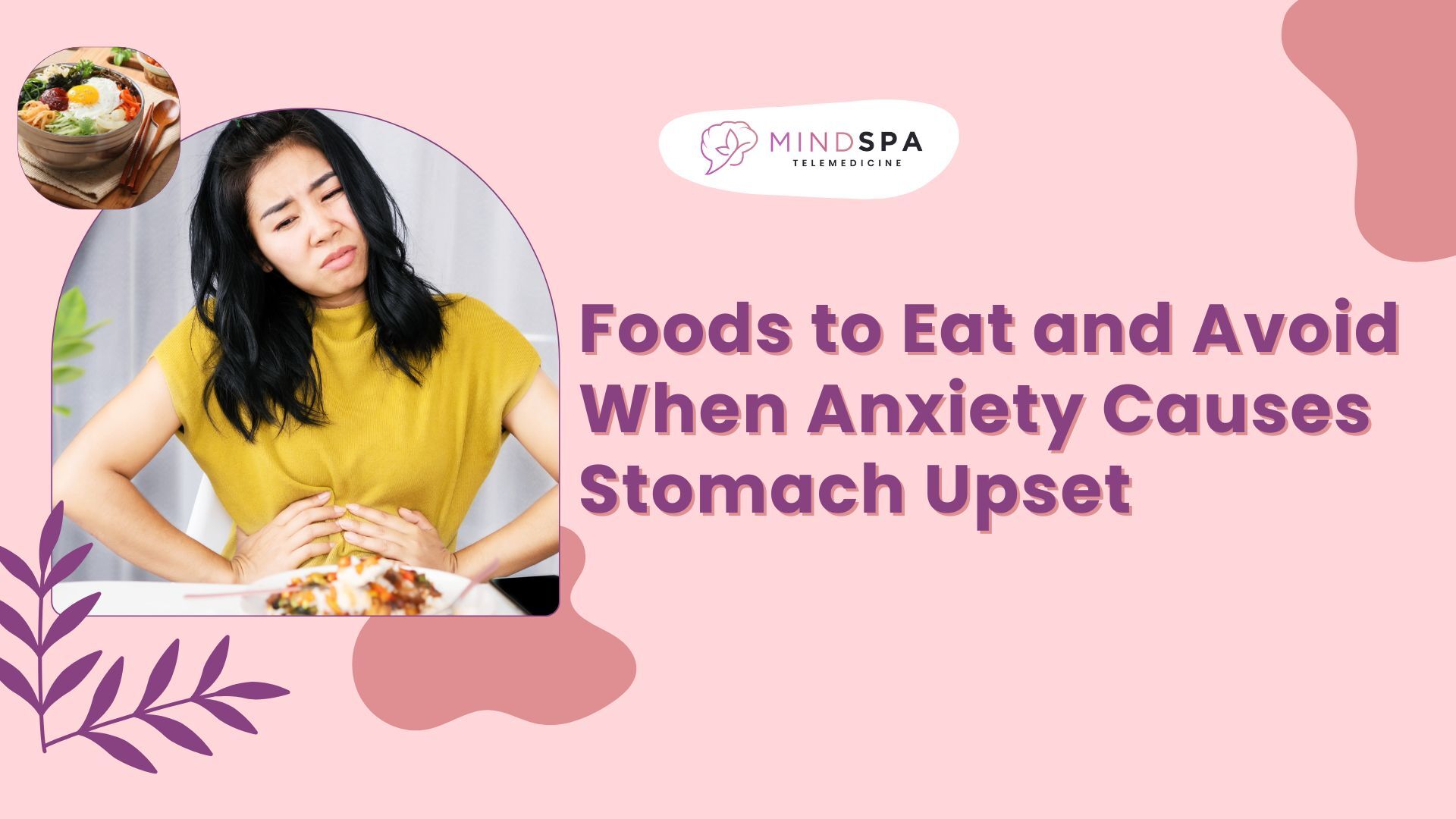 Foods to Eat and Avoid When Anxiety Causes Stomach Upset